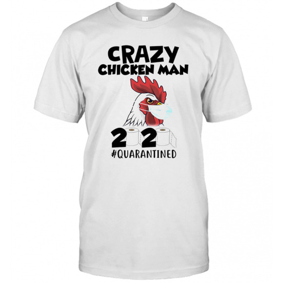 Renee
F Other - Crazy Chicken Mask Toilet Paper Quarantine Unisex Style T-Shirt